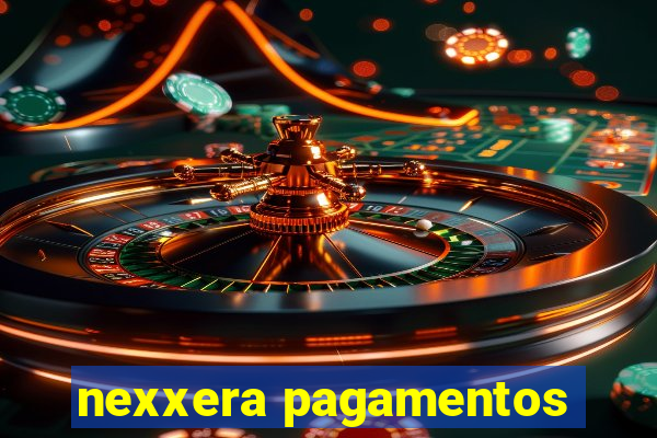 nexxera pagamentos